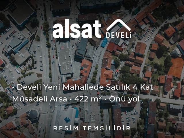 Develi Yeni Mahallede Satılık 4 Kat Müsadeli Arsa