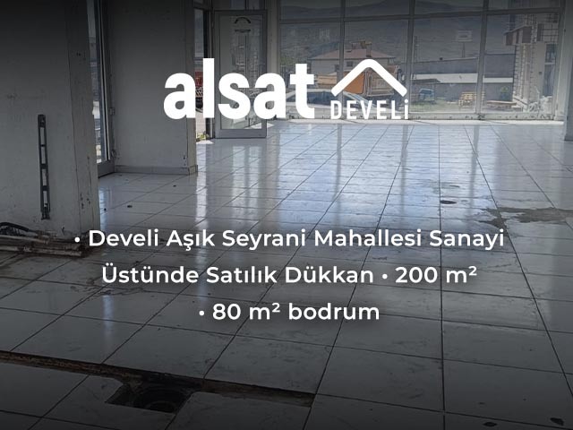 Develi Aşık Seyrani Mahallesi Sanayi Üstünde Satılık Dükkan